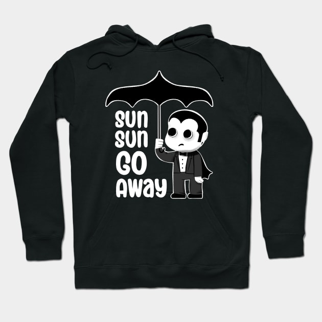 Goth Summer - Sun Sun Go Away All Black Design Hoodie by aaronsartroom